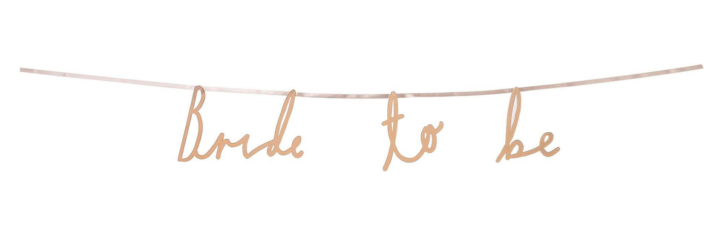 Bride To Be Rose Gold Garland